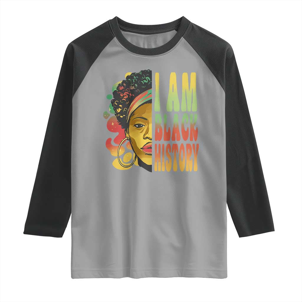 I Am Black History Raglan Shirt Afro Black Woman African American Pride