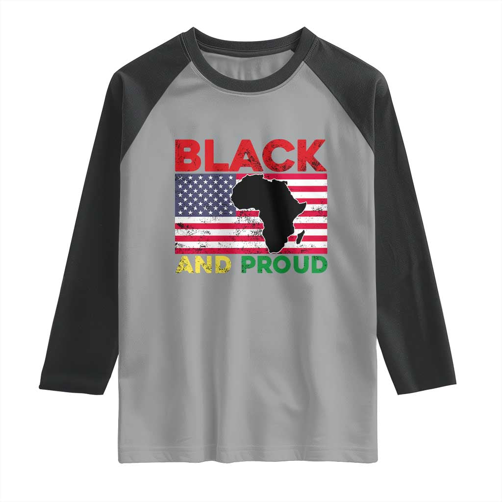 African American Raglan Shirt Black And Proud US Flag Africa Map