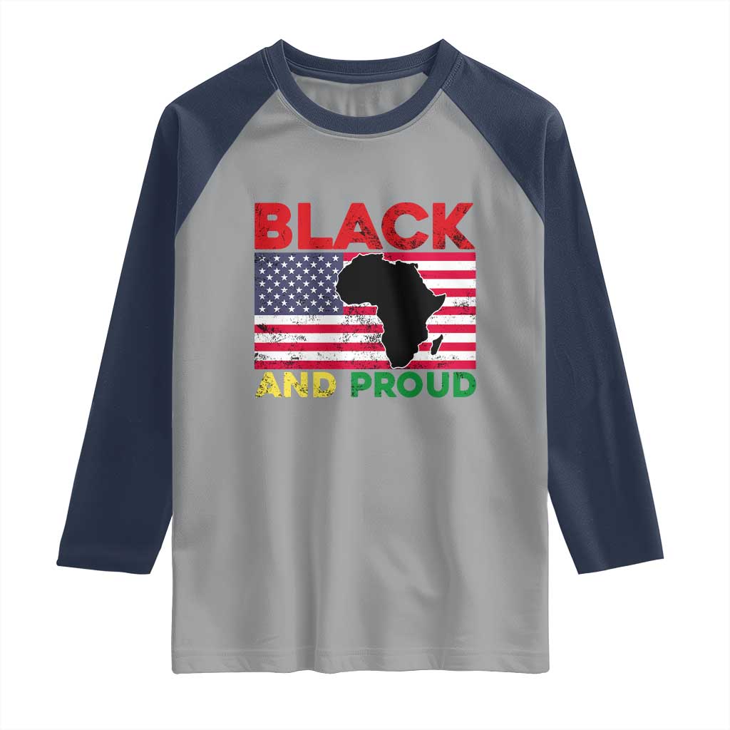 African American Raglan Shirt Black And Proud US Flag Africa Map