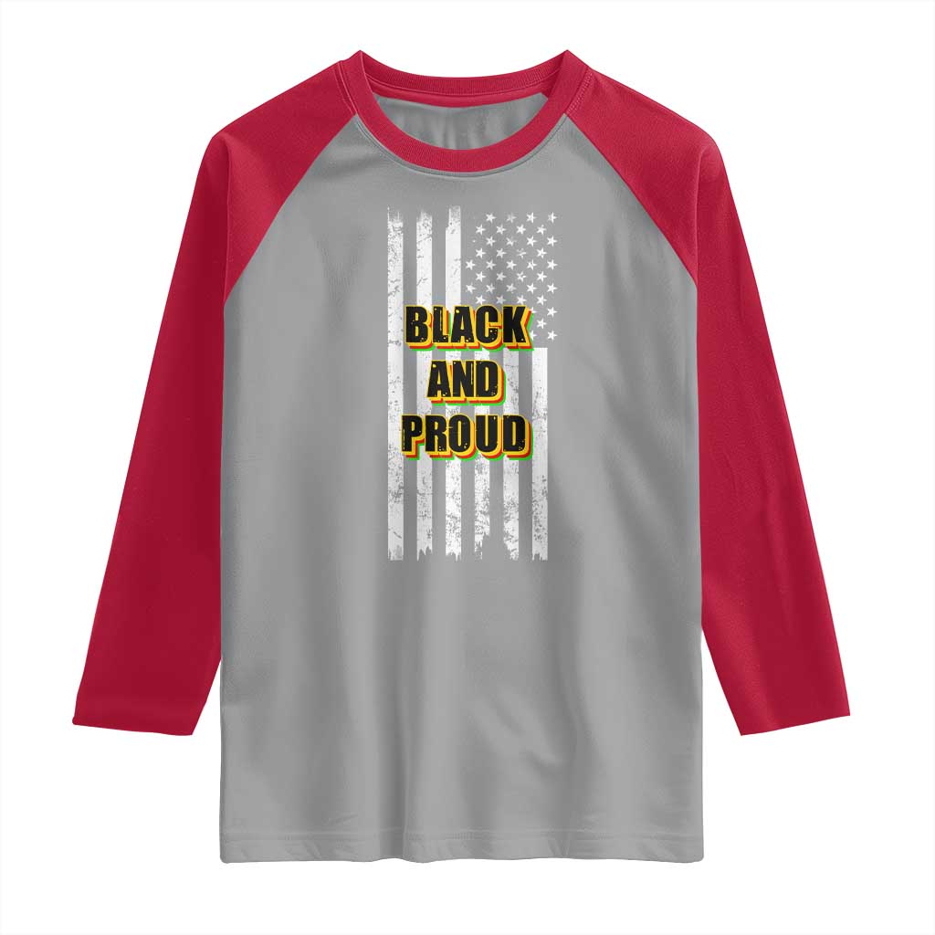 African American Raglan Shirt Black And Proud US Flag BHM