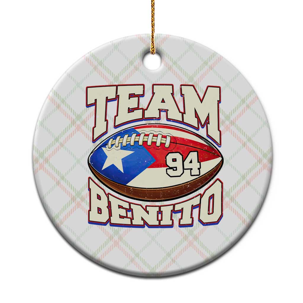 Team Benito Puerto Rico Football Pride Ceramic Ornament Number 94 Vintage Game Day Music Artist Fan