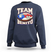 Team Benito Puerto Rico Football Pride Sweatshirt Number 94 Vintage Game Day Music Artist Fan