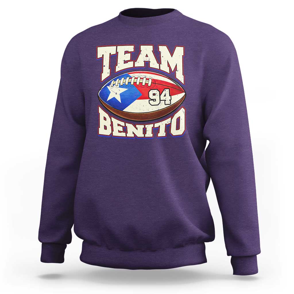 Team Benito Puerto Rico Football Pride Sweatshirt Number 94 Vintage Game Day Music Artist Fan
