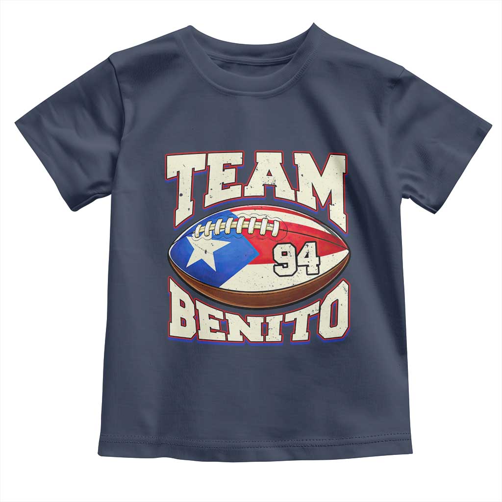 Team Benito Puerto Rico Football Pride Toddler T Shirt Number 94 Vintage Game Day Music Artist Fan