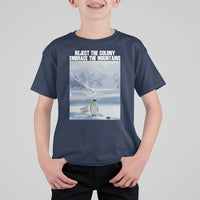 Funny Nihilist Penguin Existential Meme T Shirt For Kid Reject the Colony Embrace the Mountains