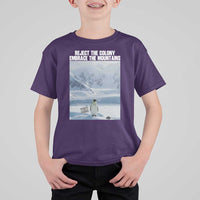 Funny Nihilist Penguin Existential Meme T Shirt For Kid Reject the Colony Embrace the Mountains