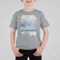 Funny Nihilist Penguin Existential Meme T Shirt For Kid Reject the Colony Embrace the Mountains