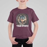 Jesus True Story T Shirt For Kid Resurrection He Is Risen Religious Easter