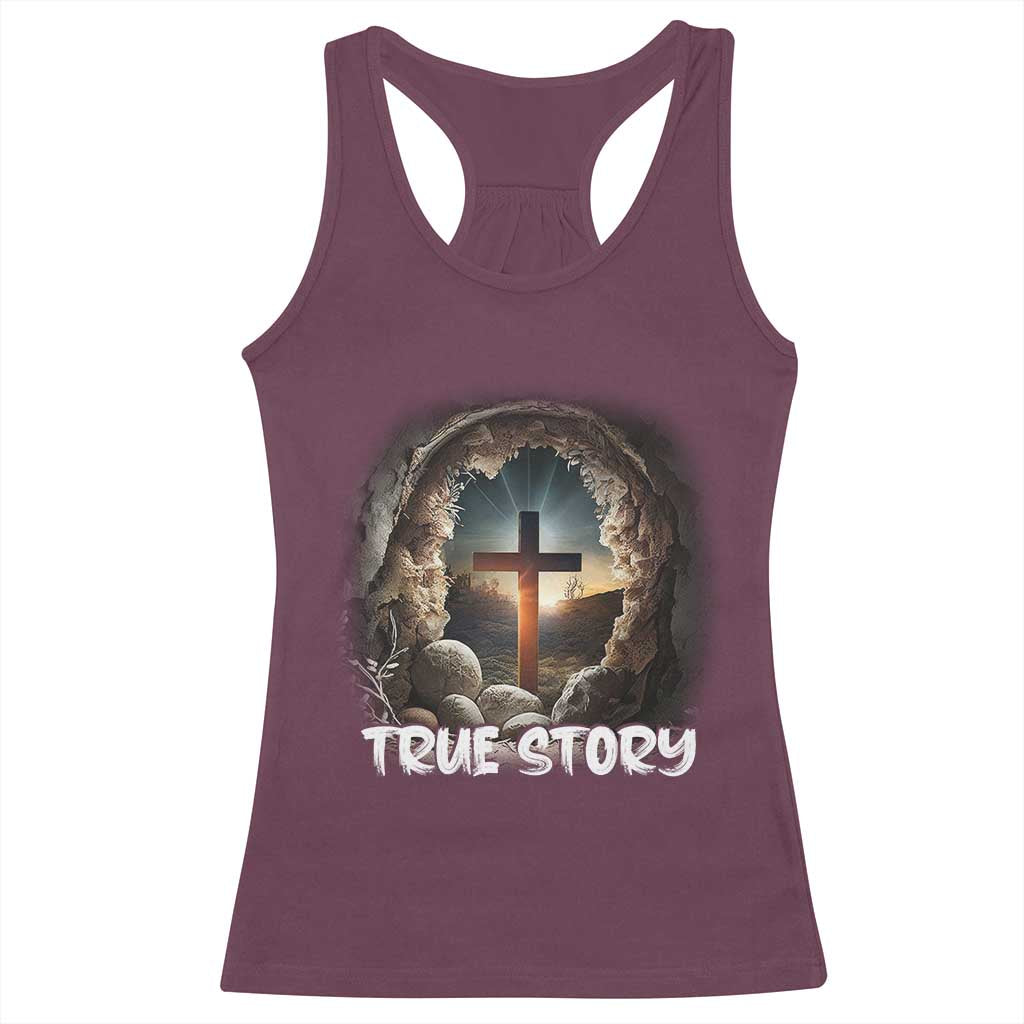 Jesus True Story Racerback Tank Top Resurrection He Is Risen Religious Easter