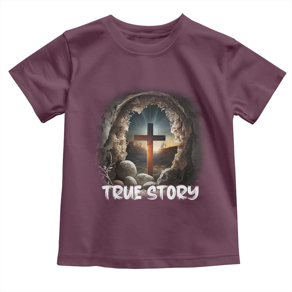 Jesus True Story Toddler T Shirt Resurrection He Is Risen Religious Easter