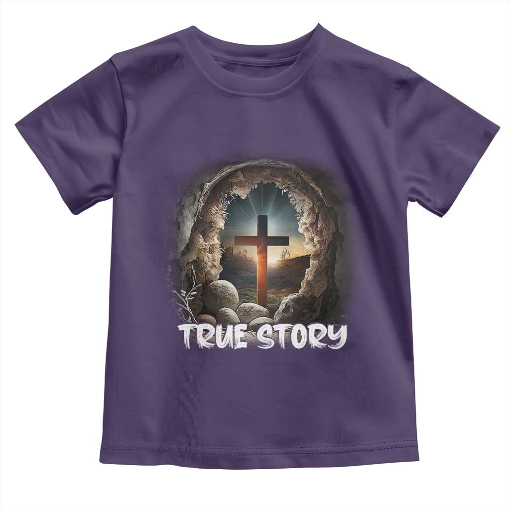 Jesus True Story Toddler T Shirt Resurrection He Is Risen Religious Easter