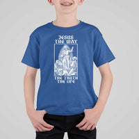 Jesus The Way The Truth The Life T Shirt For Kid Religious Christian Faith
