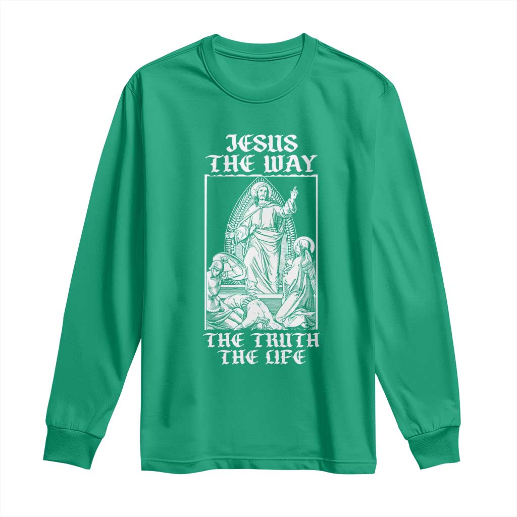 Jesus The Way The Truth The Life Long Sleeve Shirt Religious Christian Faith