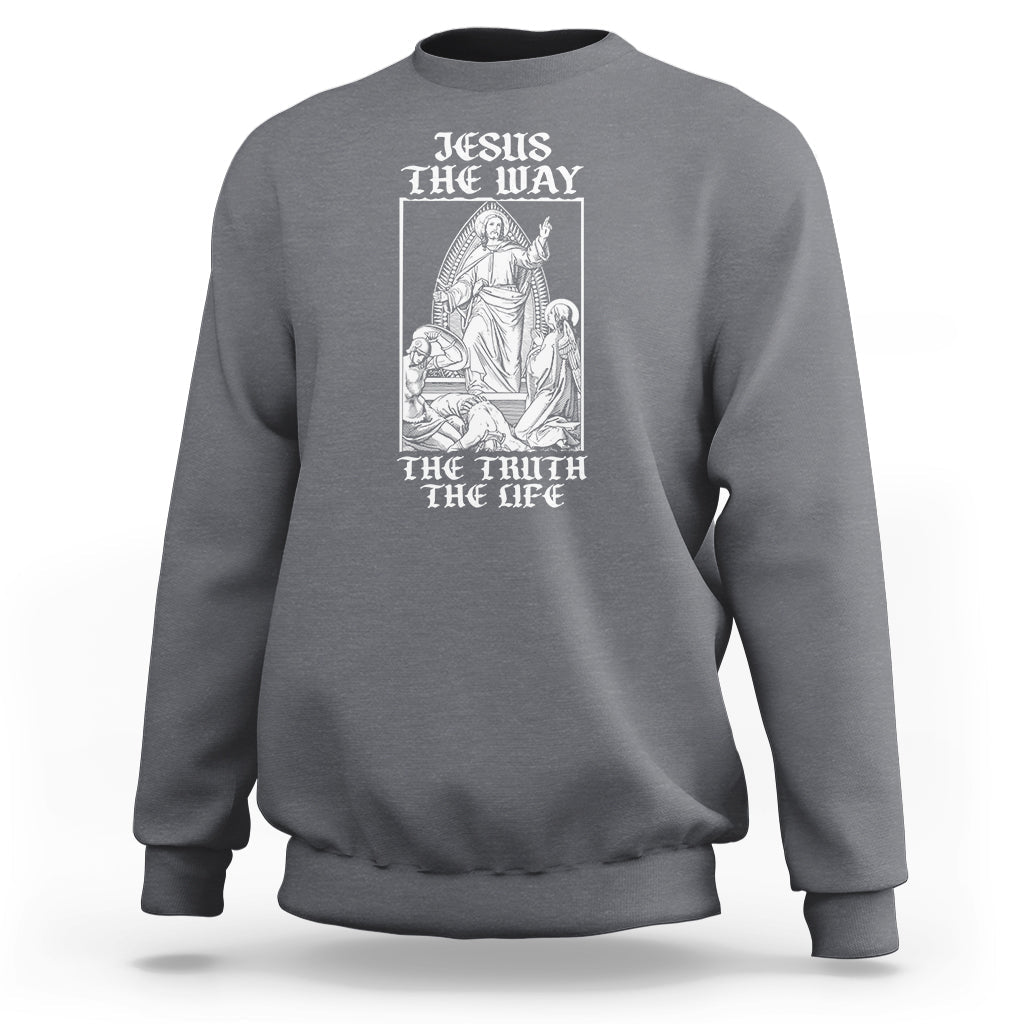 Charcoal gray crewneck sweatshirt with front Jesus graphic and 'THE WAY' 'THE TRUTH THE LIFE' text