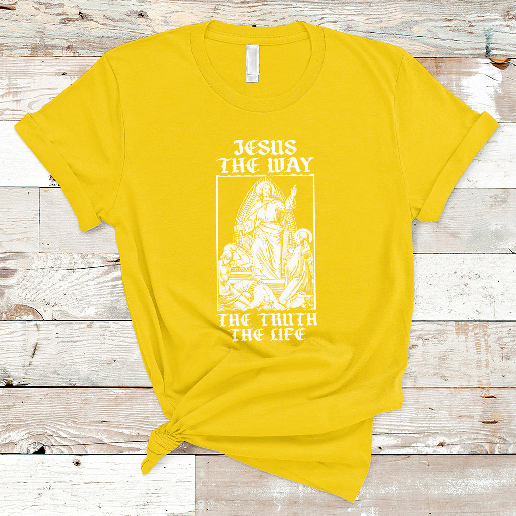 Jesus The Way The Truth The Life Christian Relgion T-shirt, Funny Jesus Shirt, Jesus Believer, Religious Shirt T-Shirt - Wonder Print Shop