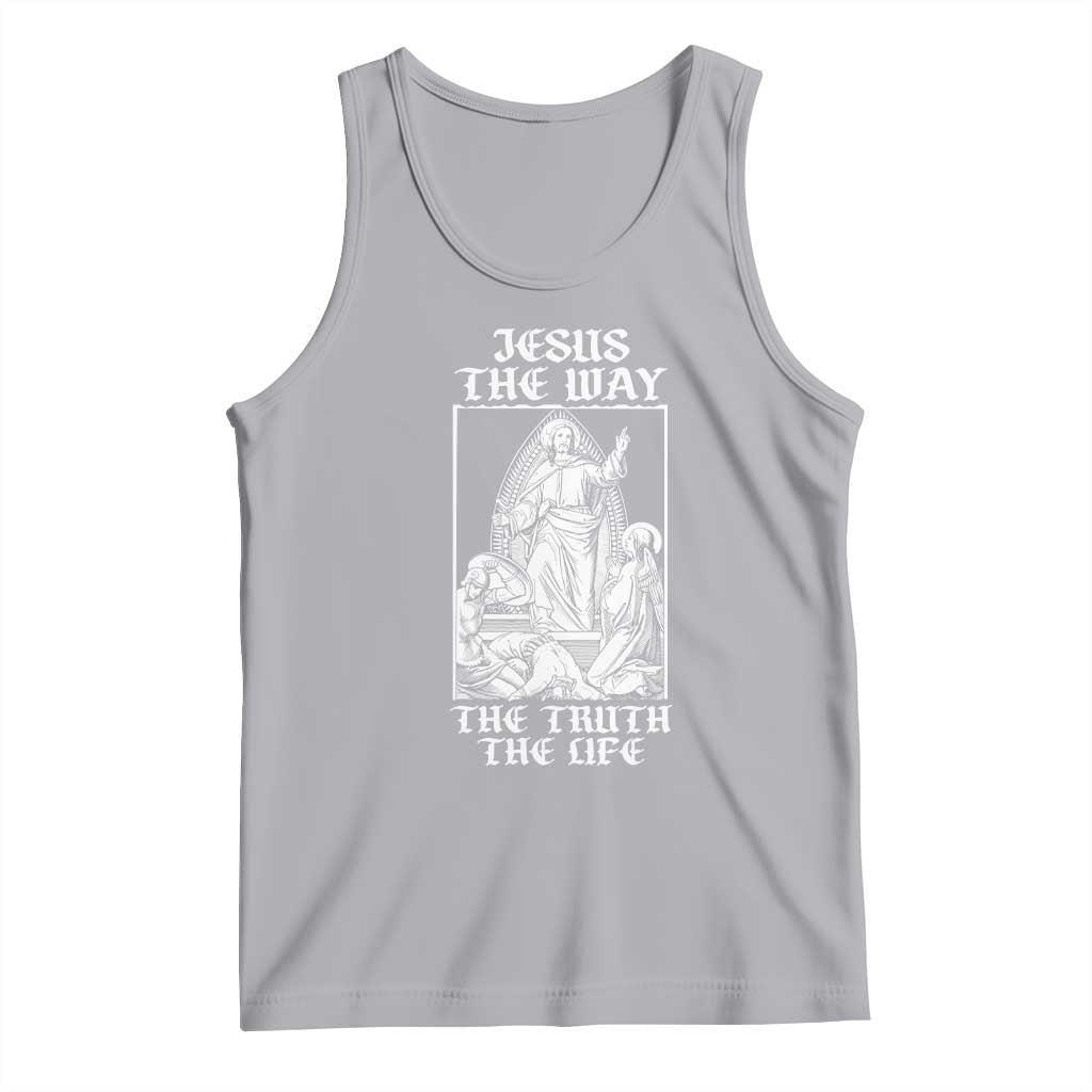 Jesus The Way The Truth The Life Tank Top Religious Christian Faith