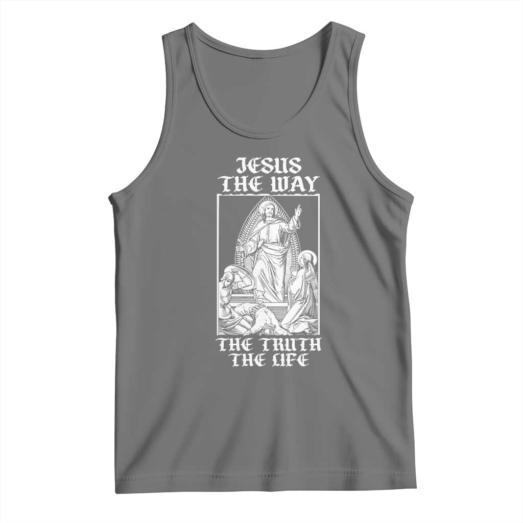 Jesus The Way The Truth The Life Tank Top Religious Christian Faith