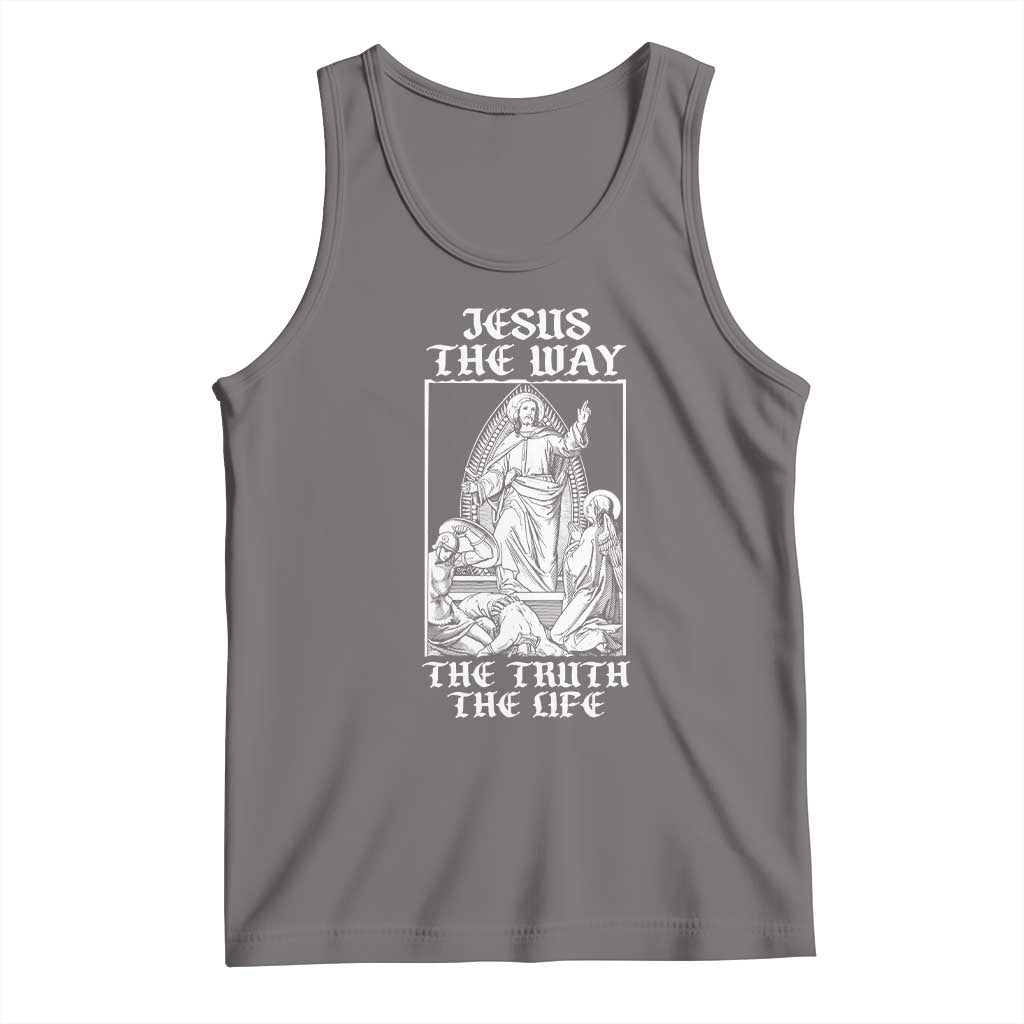 Jesus The Way The Truth The Life Tank Top Religious Christian Faith