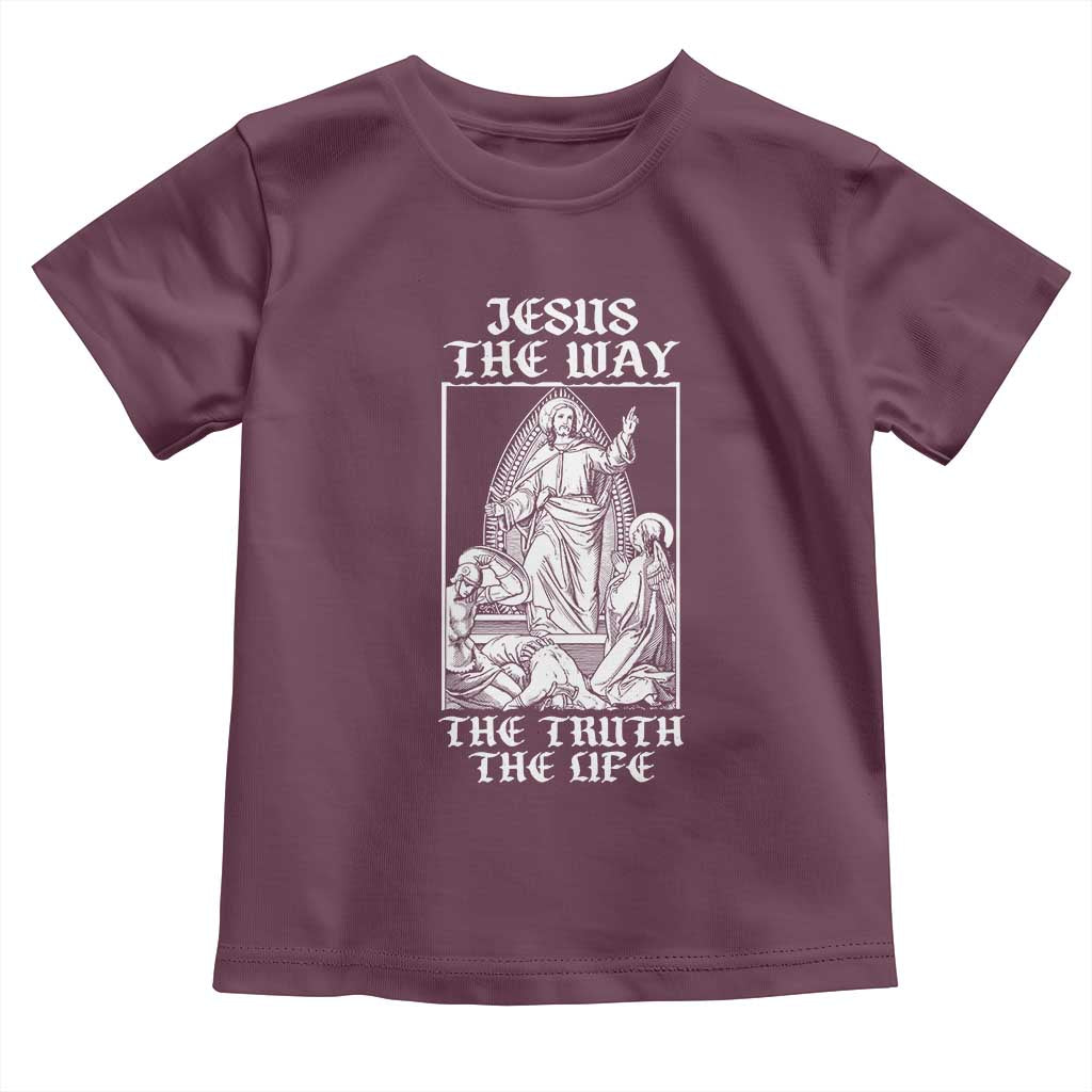 Jesus The Way The Truth The Life Toddler T Shirt Religious Christian Faith