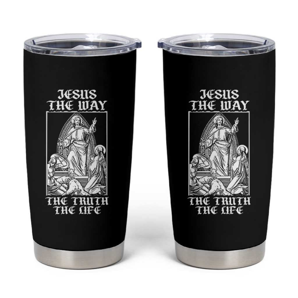 Jesus The Way The Truth The Life Tumbler Cup Religious Christian Faith