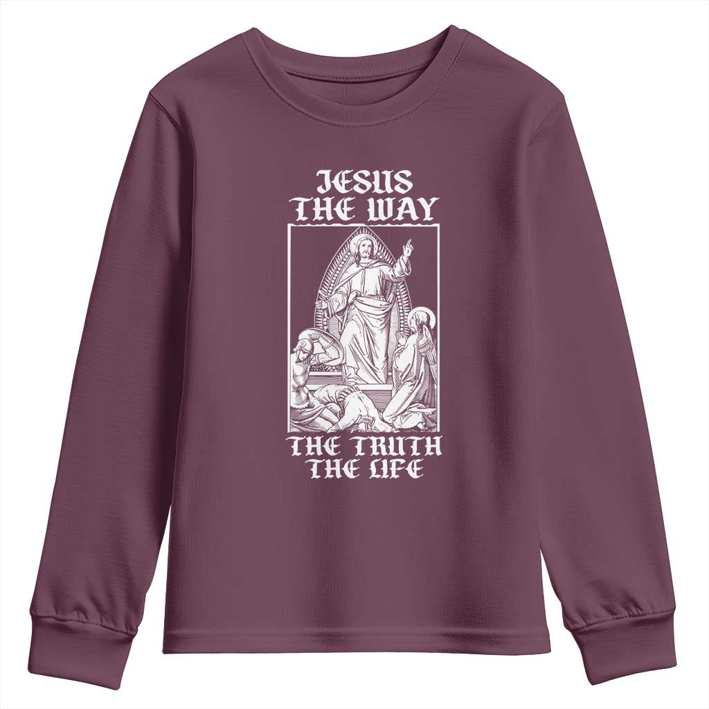 Jesus The Way The Truth The Life Youth Sweatshirt Religious Christian Faith