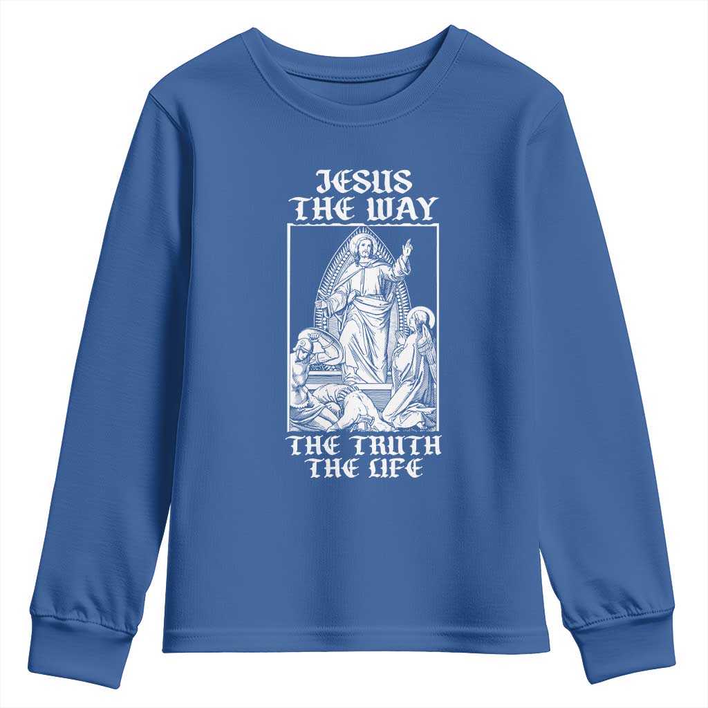 Jesus The Way The Truth The Life Youth Sweatshirt Religious Christian Faith