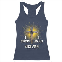 Religious Easter Racerback Tank Top 1 Cross 3 Nails Forgiven Christian Cross Jesus