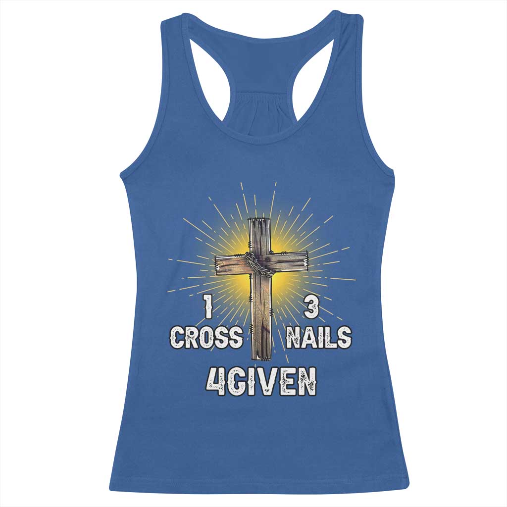 Religious Easter Racerback Tank Top 1 Cross 3 Nails Forgiven Christian Cross Jesus