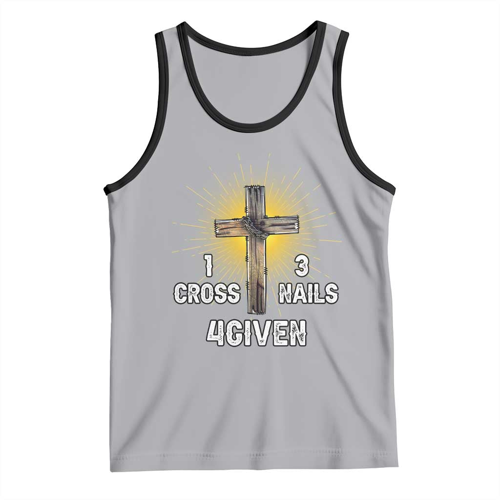 Religious Easter Tank Top 1 Cross 3 Nails Forgiven Christian Cross Jesus