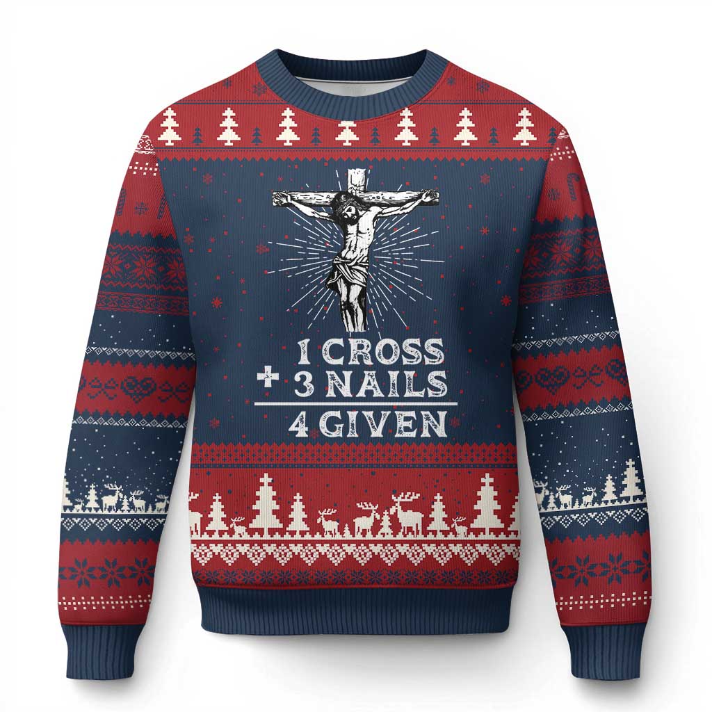 Religious Easter Ugly Christmas Sweater 1 Cross 3 Nails Forgiven Jesus Christian Faith - Wonder Print Shop