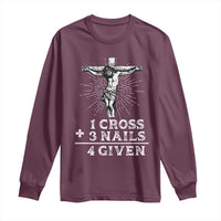Religious Easter Long Sleeve Shirt 1 Cross 3 Nails Forgiven Jesus Christian Faith