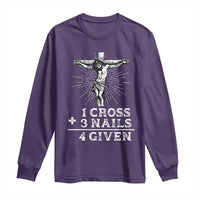 Religious Easter Long Sleeve Shirt 1 Cross 3 Nails Forgiven Jesus Christian Faith