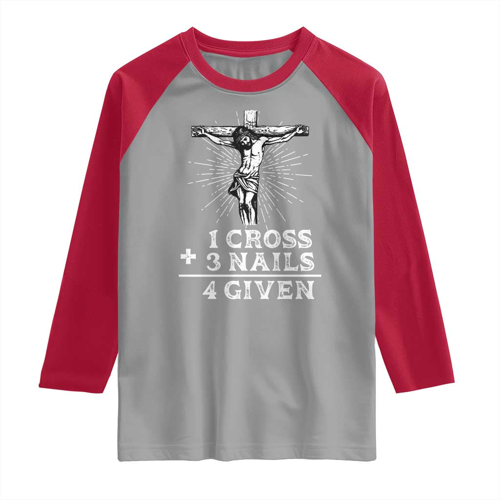 Religious Easter Raglan Shirt 1 Cross 3 Nails Forgiven Jesus Christian Faith