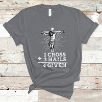 2 Cross 3 Nails Forgiven Jesus Christian Easter Day Easter Gifts, Funny Jesus Shirt, Jesus Believer, Religious Shirt T-Shirt - Wonder Print Shop