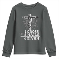 Religious Easter Youth Sweatshirt 1 Cross 3 Nails Forgiven Jesus Christian Faith