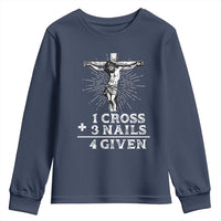 Religious Easter Youth Sweatshirt 1 Cross 3 Nails Forgiven Jesus Christian Faith