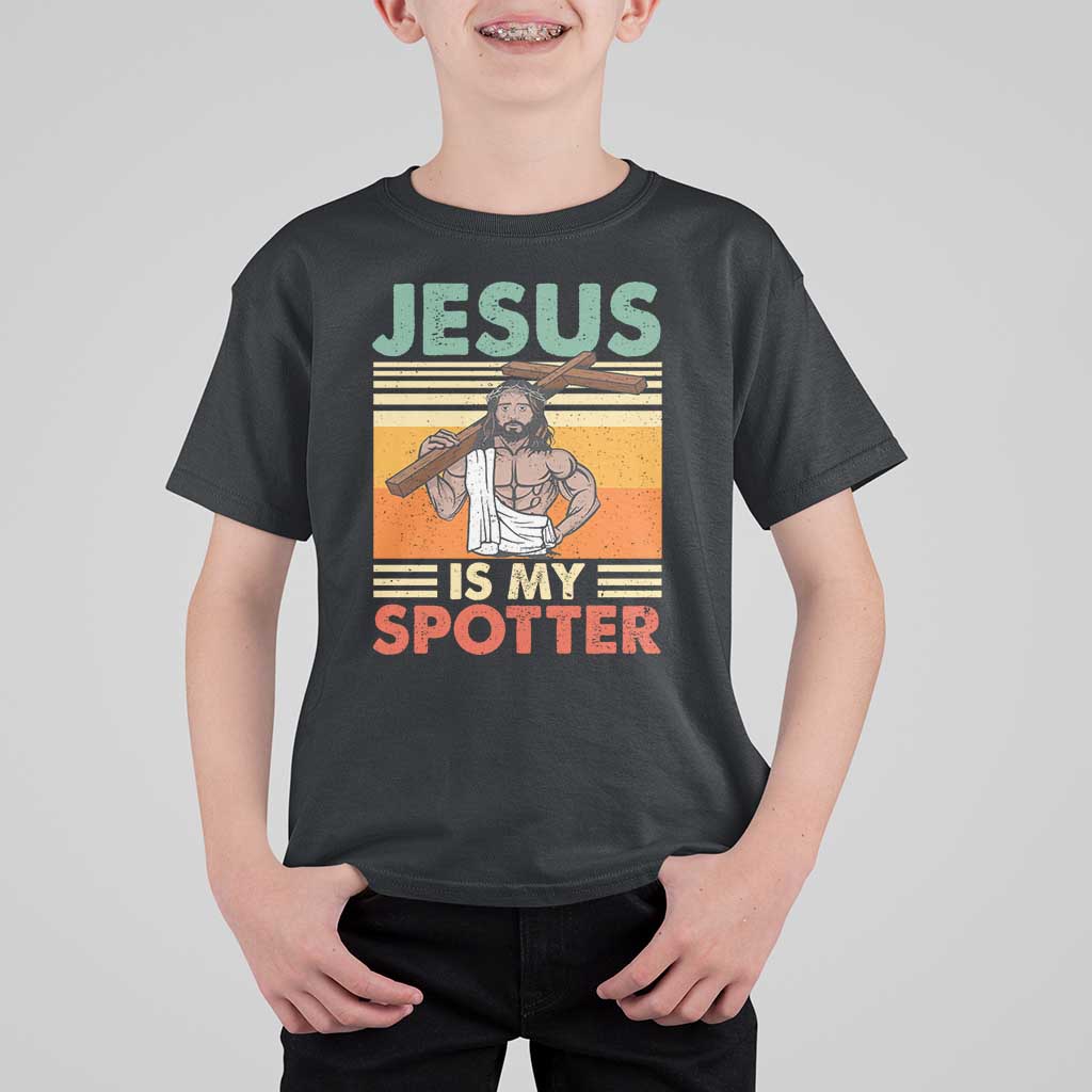 Jesus Is My Spotter T Shirt For Kid Funny Gym Christian Fitness