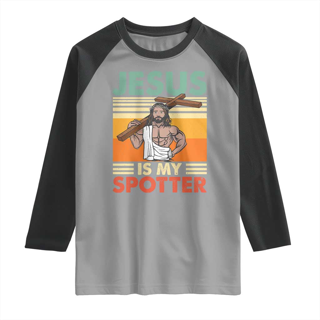 Jesus Is My Spotter Raglan Shirt Funny Gym Christian Fitness