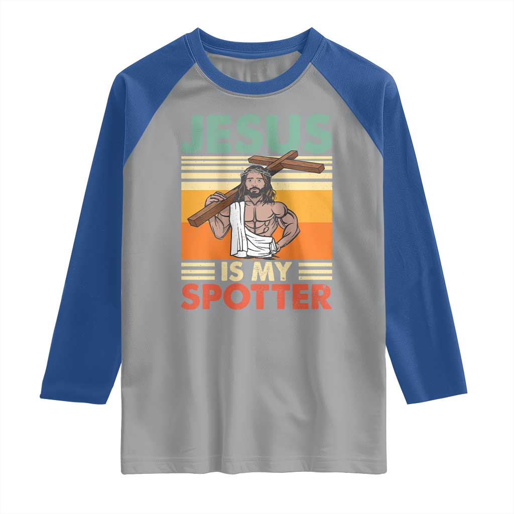 Jesus Is My Spotter Raglan Shirt Funny Gym Christian Fitness