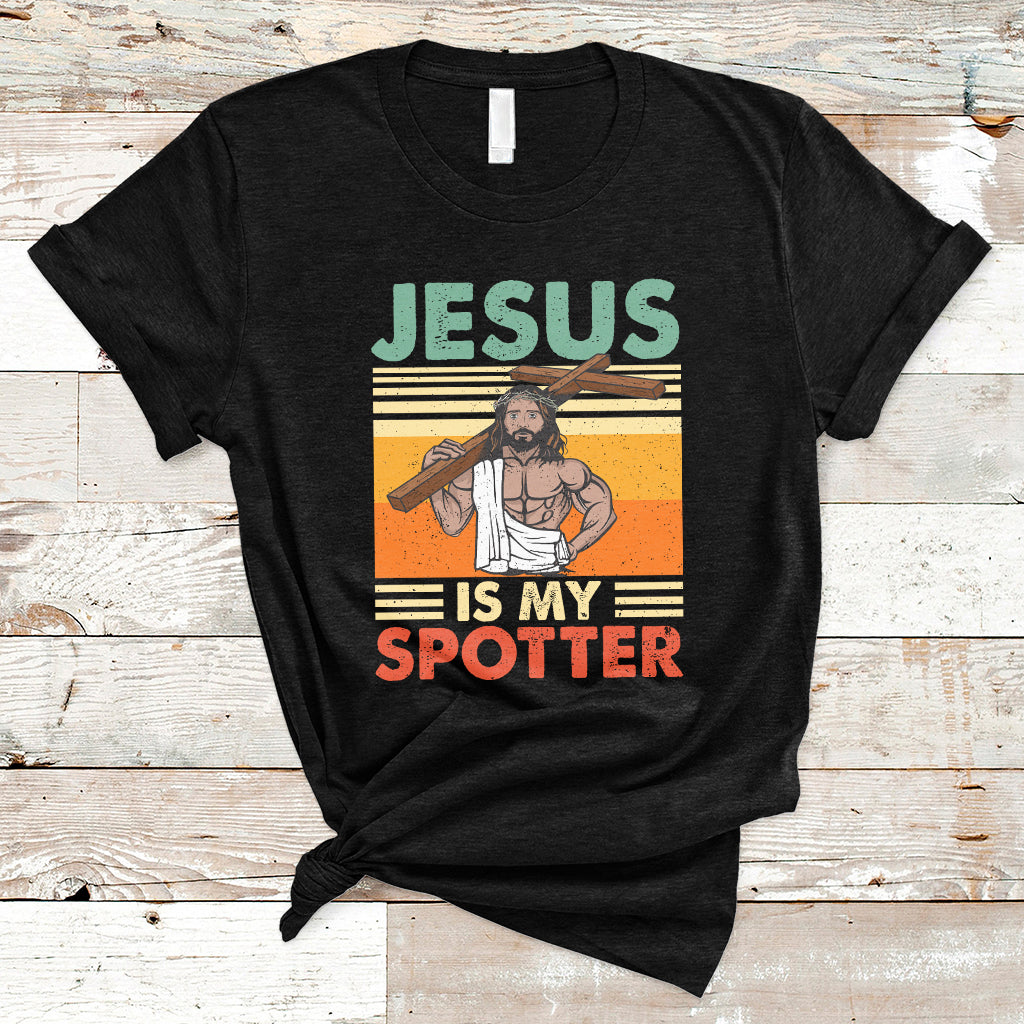 Funny Gym Shirt Jesus Is My Spotter Funny Workout Jesus Chistian Cross Vintage, Funny Jesus Shirt, Jesus Believer, Religious Shirt T-Shirt - Wonder Print Shop