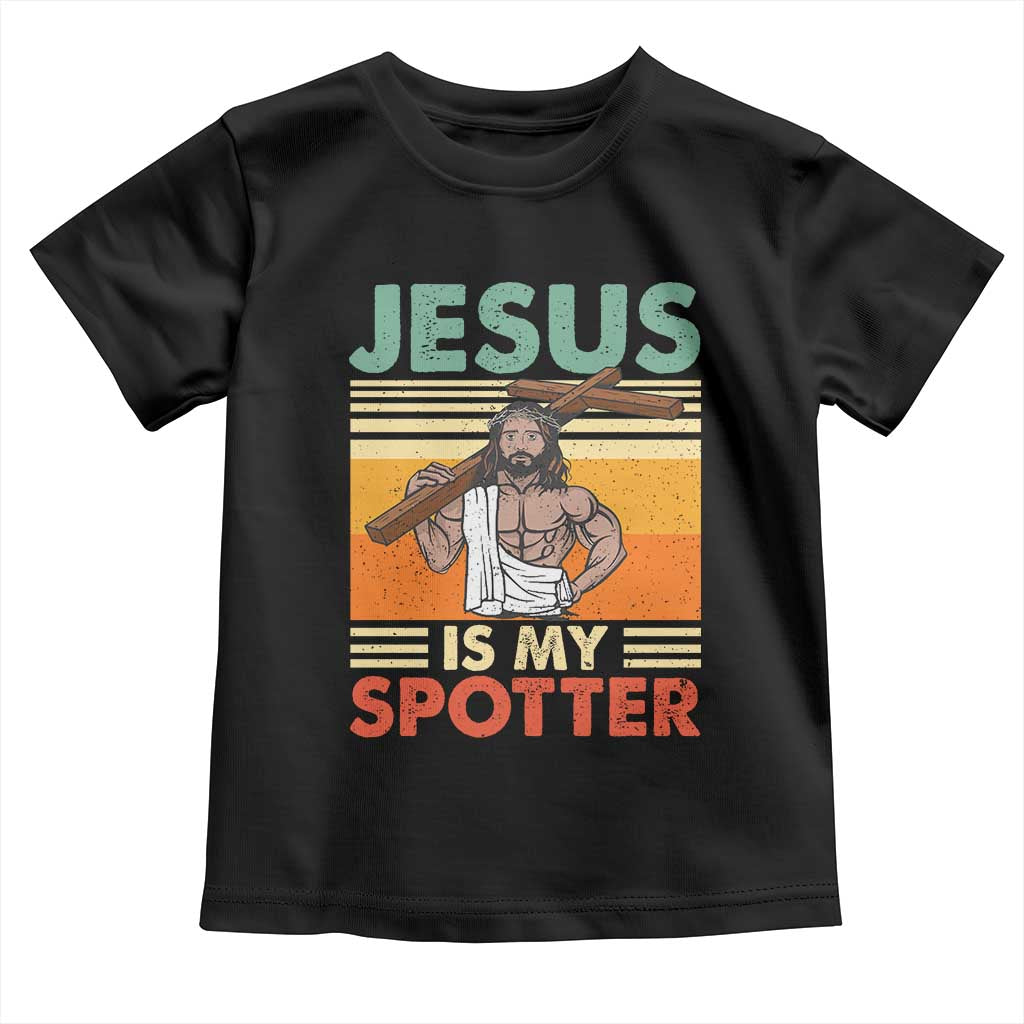 Jesus Is My Spotter Toddler T Shirt Funny Gym Christian Fitness
