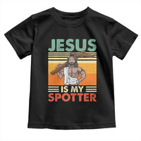 Jesus Is My Spotter Toddler T Shirt Funny Gym Christian Fitness