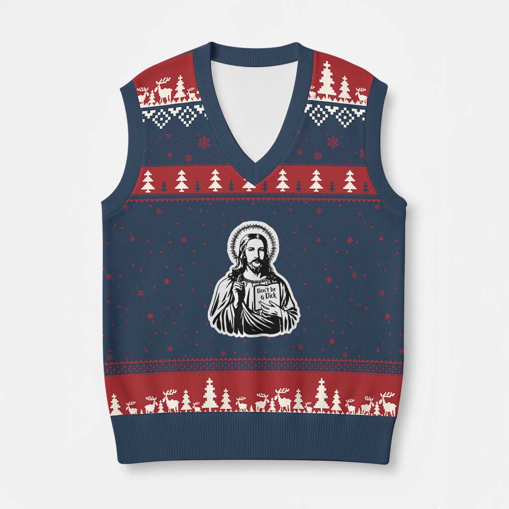 Funny Jesus Saying V-Neck Knit Sweater Vest Don't Be A D*ck - Wonder Print Shop