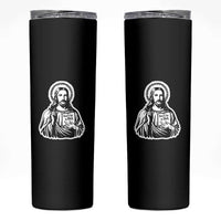 Funny Jesus Saying Skinny Tumbler Don't Be A D*ck