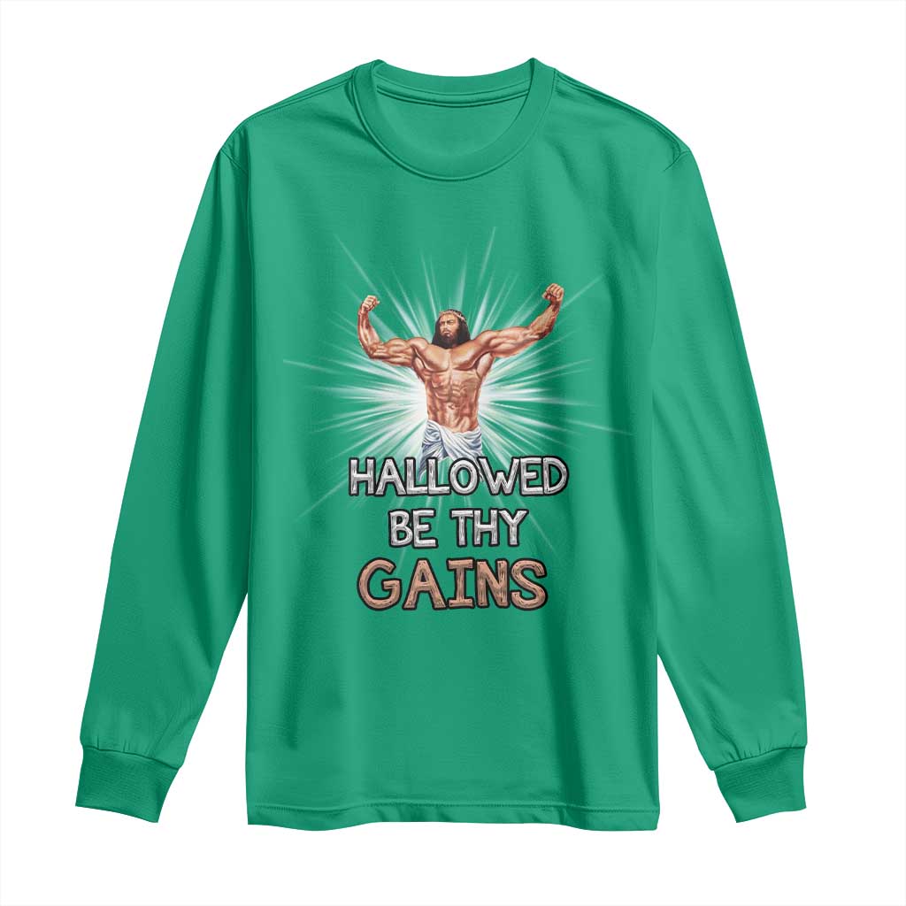 Hallowed Be Thy Gains Long Sleeve Shirt Funny Jesus Workout Motivation Bodybuilding Fitness