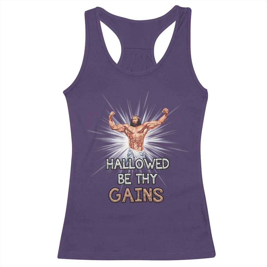 Hallowed Be Thy Gains Racerback Tank Top Funny Jesus Workout Motivation Bodybuilding Fitness