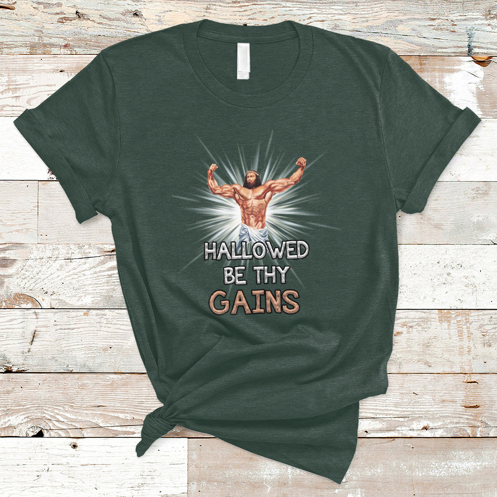 Hallowed Be Thy Gains Bodybuilding Jesus Fitness Funny Gym Funny Jesus Shirt, Jesus Believer, Religious Shirt T-Shirt - Wonder Print Shop