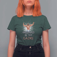 Hallowed Be Thy Gains T Shirt For Women Funny Jesus Workout Motivation Bodybuilding Fitness