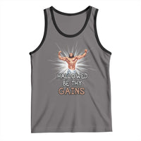 Hallowed Be Thy Gains Tank Top Funny Jesus Workout Motivation Bodybuilding Fitness
