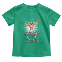 Hallowed Be Thy Gains Toddler T Shirt Funny Jesus Workout Motivation Bodybuilding Fitness